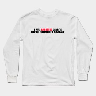 Donal Trump Quote 2024 Long Sleeve T-Shirt